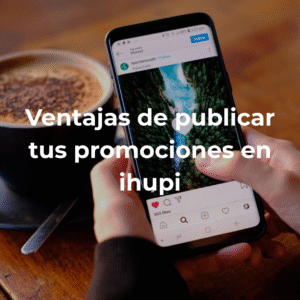 promocionar en ihupi