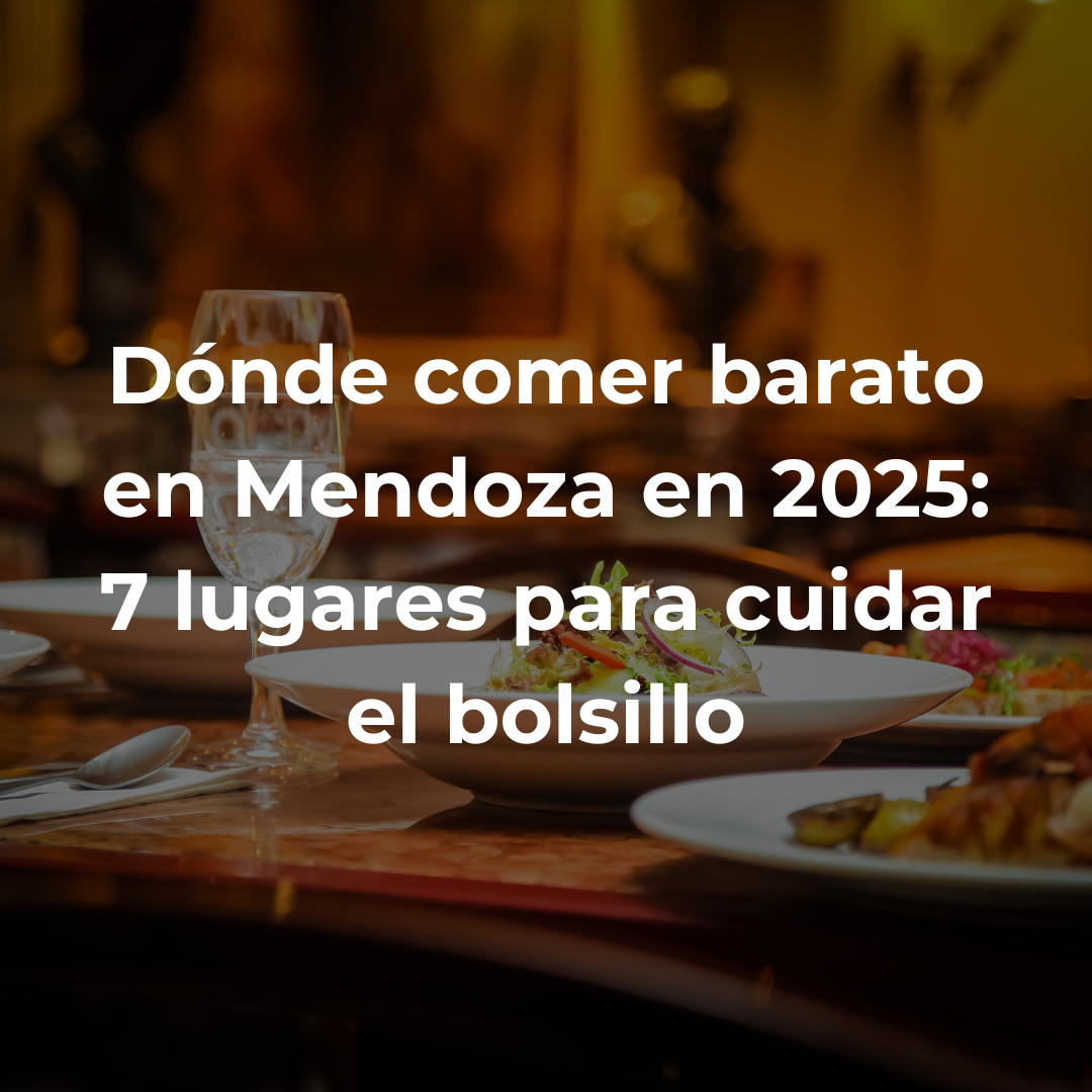 lugares para comer barato en mendoza